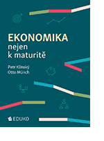 Ekonomika nejen k maturitě 2022 online